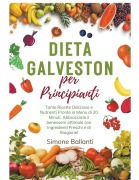 Cover-Bild zum Titel 'Dieta Galveston per Principianti' von 'Simone Ballanti'