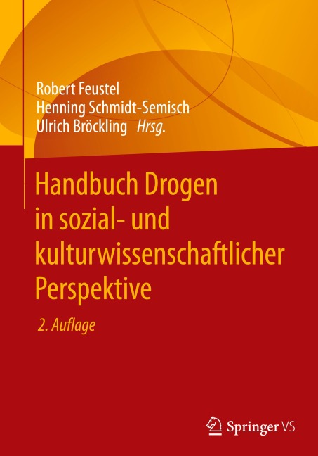 Handbuch Drogen in sozial- und kulturwissenschaftlicher Perspektive - 