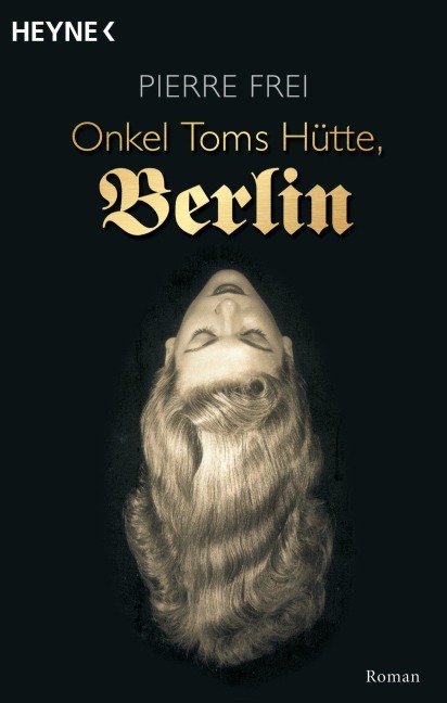 Onkel Toms Hütte, Berlin - Pierre Frei
