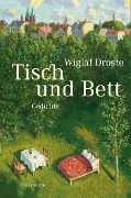 Cover-Bild zum Titel 'Tisch und Bett' von 'Wiglaf Droste'