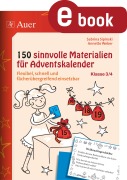 Cover-Bild zum Titel '150 sinnvolle Materialien für Adventskalender 3-4' von 'Sabrina Sipinski, Annette Weber'
