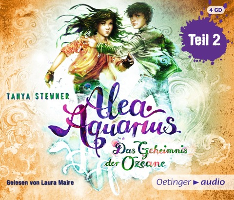 Alea Aquarius 3. Das Geheimnis der Ozeane - Teil 2 - Tanya Stewner, Guido Frommelt, Tanya Stewner