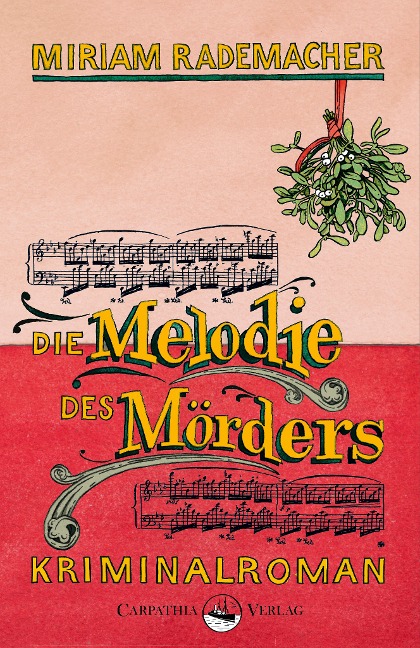 Die Melodie des Mörders - Miriam Rademacher