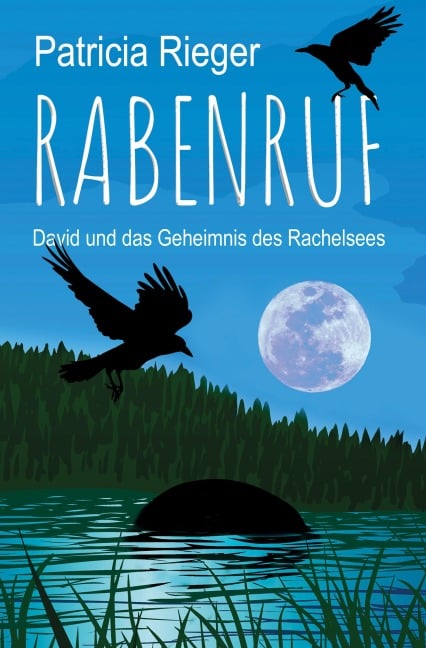 Rabenruf - Patricia Rieger