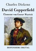 Cover-Bild zum Titel 'David Copperfield' von 'Charles Dickens'