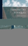 Cover-Bild zum Titel 'Histoire Des Kosaques' von 'Charles-Louis Lesur'