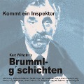 Cover-Bild zum Titel 'Brummlg'schichten Kommt ein Inspektor' von 'Wilhelm Kurt'