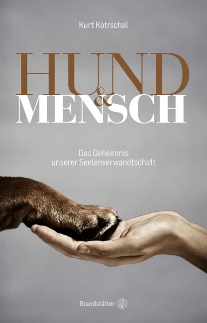 Hund & Mensch - Kurt Kotrschal