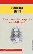 Cover-Bild zum Titel 'Una modesta proposta e altri discorsi' von 'Jonathan Swift'