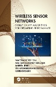 Cover-Bild zum Titel 'Wireless Sensor Networks' von 'Damodar Reddy Edla, Kannadasan K, Mahesh Chowdary Kongara, Amruta Lipare, Venkatanareshbabu Kuppili'