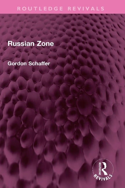 Russian Zone - Gordon Schaffer
