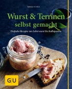 Cover-Bild zum Titel 'Wurst & Terrinen selbst gemacht' von 'Harald Scholl'