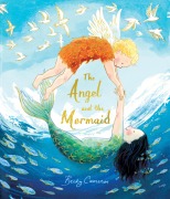 Cover-Bild zum Titel 'The Angel and the Mermaid' von 'Becky Cameron'