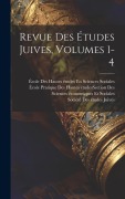 Cover-Bild zum Titel 'Revue Des Études Juives, Volumes 1-4' von ''
