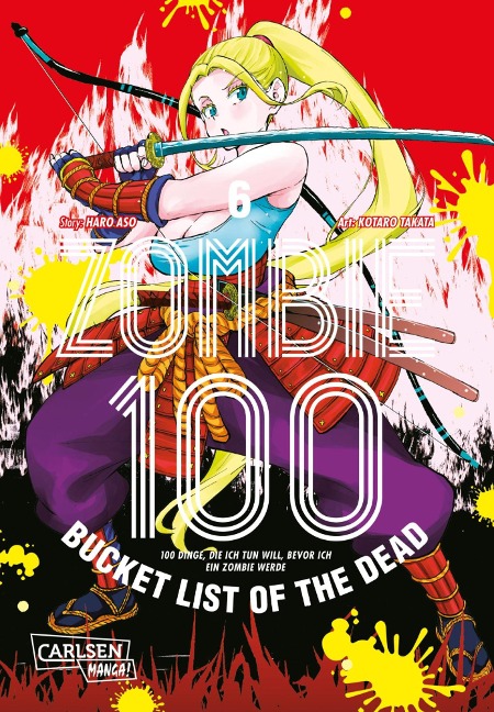Zombie 100 - Bucket List of the Dead 6 - Kotaro Takata, Haro Aso