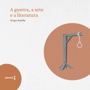 Cover-Bild zum Titel 'A guerra, a arte e a literatura' von 'Graça Aranha'