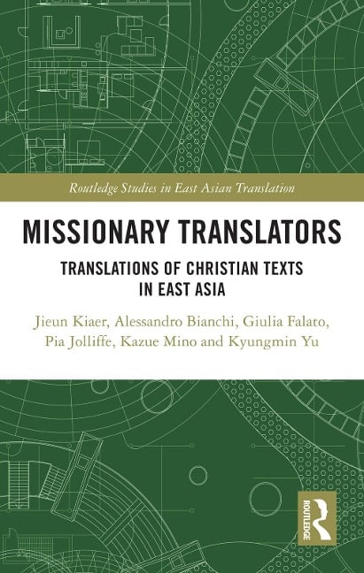Missionary Translators - Jieun Kiaer, Kyungmin Yu, Kazue Mino, Giulia Falato, Pia Jolliffe
