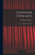 Cover-Bild zum Titel 'Chansons d'enfants' von 'Émile Jaques-Dalcroze'