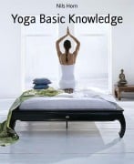 Cover-Bild zum Titel 'Yoga Basic Knowledge' von 'Nils Horn'