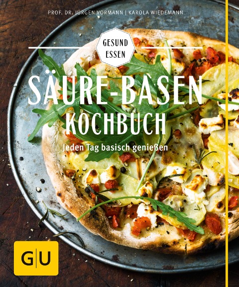 Säure-Basen-Kochbuch - Jürgen Vormann, Karola Wiedemann