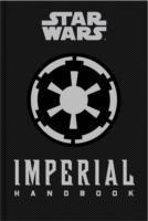 Star Wars - The Imperial Handbook - A Commander's Guide - Daniel Wallace