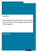 ¿cie¿ka gigantów. Akwedukty Aqua Claudia i Anio Novus od Parco degli Acquedotti do Porta Maggiore - Iwona Feier