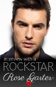Cover-Bild zum Titel 'Interview With A Rockstar' von 'Rose Garter'