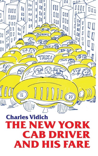 New York Cab Driver and His Fare - Charles Vidich