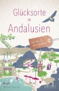 Cover-Bild zum Titel 'Glücksorte in Andalusien' von 'Nicole Biarnés'
