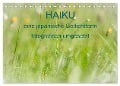HAIKU, eine fotografische Interpretation (Tischkalender 2024 DIN A5 quer), CALVENDO Monatskalender - MSchelken MSchelken