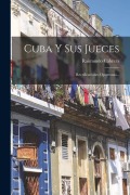 Cover-Bild zum Titel 'Cuba Y Sus Jueces' von 'Raimundo Cabrera'