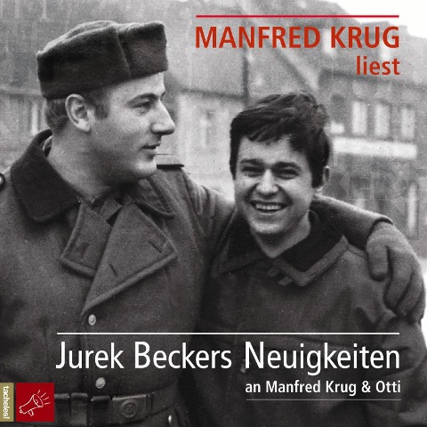 Jurek Beckers Neuigkeiten an Manfred Krug & Otti - Jurek Becker