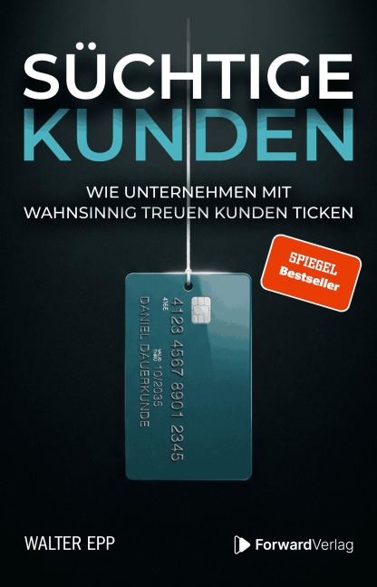 Süchtige Kunden - Walter Epp