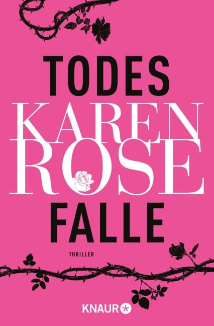 Todesfalle - Karen Rose