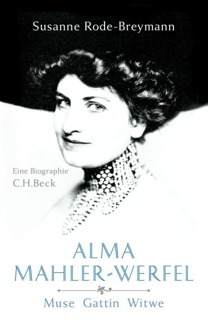 Alma Mahler-Werfel - Susanne Rode-Breymann
