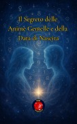 Cover-Bild zum Titel 'Il Segreto delle Anime Gemelle e della Data di Nascita' von 'Alina Rubi'
