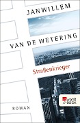Straßenkrieger - Janwillem Van De Wetering