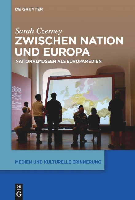Zwischen Nation und Europa - Sarah Czerney