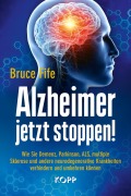 Cover-Bild zum Titel 'Alzheimer jetzt stoppen!' von 'Bruce Fife'