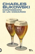 Cover-Bild zum Titel 'Confessioni di un codardo' von 'Charles Bukowski'