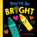 You're So Bright - Rose Rossner