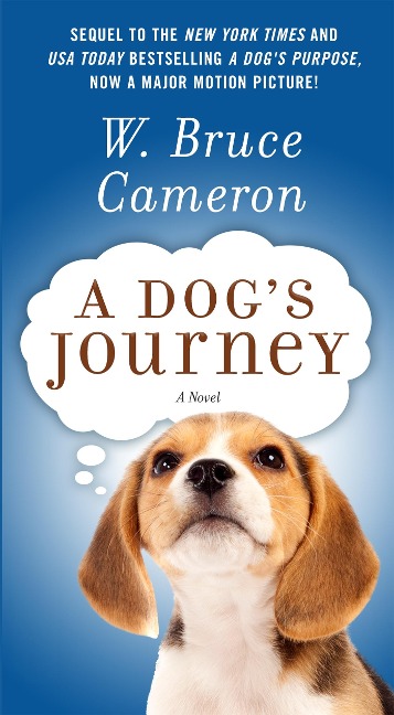 A Dog's Journey - W Bruce Cameron