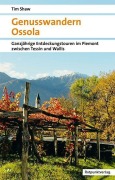 Cover-Bild zum Titel 'Genusswandern Ossola' von 'Tim Shaw'