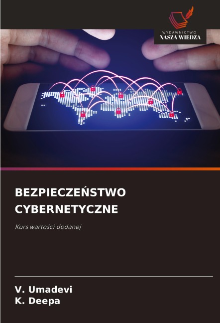 BEZPIECZE¿STWO CYBERNETYCZNE - V. Umadevi, K. Deepa