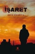 Cover-Bild zum Titel 'Isaret' von 'Onur Dikenova'