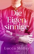 Cover-Bild zum Titel 'Die Eigensinnige' von 'Lucca Müller'
