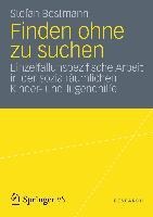 Finden ohne zu suchen - Stefan Bestmann