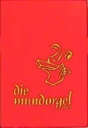 Die Mundorgel. Notenausgabe - 