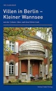 Cover-Bild zum Titel 'Villen in Berlin  Kleiner Wannsee mit der Colonie Alsen und dem Kleist-Grab' von 'Nils Aschenbeck'