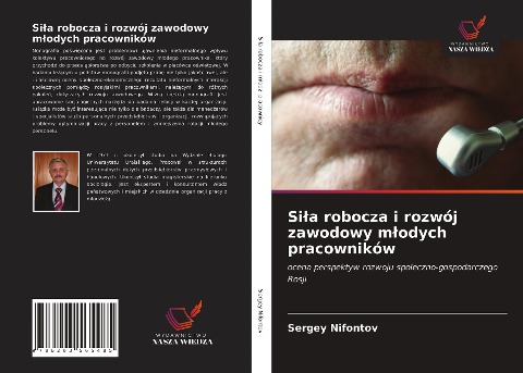 Si¿a robocza i rozwój zawodowy m¿odych pracowników - Sergey Nifontov